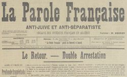 Accéder à la page "Parole française anti-juive et anti-séparatiste (La)"