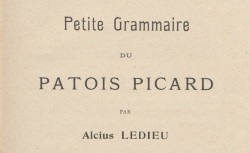 Accéder à la page "Ledieu, Petite grammaire du patois picard"
