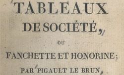 Accéder à la page "Tableaux de société, ou Fanchette et Honorine (1817)"