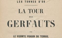 Accéder à la page "Les Tonnes d’or – La Tour des Gerfauts – roman historique"