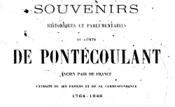 Accéder à la page "Pontécoulant, comte de, Souvenirs historique et parlementaires"