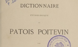 Accéder à la page "G. Lévrier, Dictionnaire étymologique du patois poitevin"