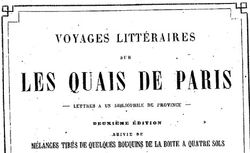 Accéder à la page "     Voyages littéraires sur les quais de Paris  / par A. de Fontaine de Resbecq "