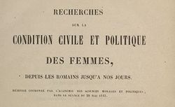 Laboulaye, Édouard. Recherches sur la condition civile et politique des femmes, depuis les Romains jusqu'à nos jours (1843)