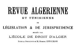 Accéder à la page "Revue algérienne et tunisienne de législation et de jurisprudence"