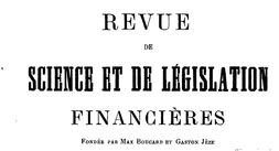 Accéder à la page "Revue de science et de législation financières"