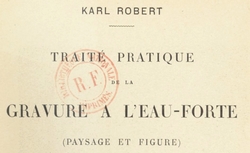 Accéder à la page "Traité pratique de la gravure à l'eau-forte (Robert, 1891)"
