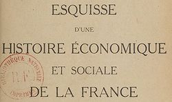  Esquisse d'une histoire économique et sociale de la France depuis les origines jusqu'à la guerre mondiale par Henri Sée 