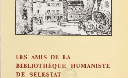 Accéder à la page "Société sélestadienne des lettres, sciences et arts / Amis de la bibliothèque humaniste"