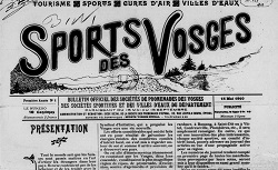 Sports des Vosges  : bulletin officiel des sociétés de promenade des Vosges, des sociétés sportives et des villes d'eaux du département, mai 1910