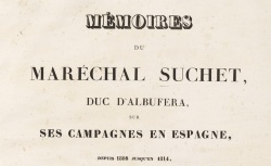 Accéder à la page "Suchet, maréchal, Mémoires sur ses campagnes en Espagne"