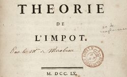 Accéder à la page "Mirabeau, Victor Riqueti (marquis de). Théorie de l'impot - 1760"