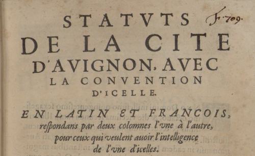 Accéder à la page "Statuts de la cité d'Avignon, avec la convention d'icelle, en latin et français... "