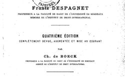 Accéder à la page "Despagnet, Frantz. Cours de droit international public, 1910"