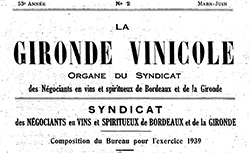 Accéder à la page "Gironde vinicole (La) : organe des intérêts de la région bordelaise"