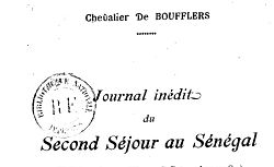 Accéder à la page "Journal inédit du second séjour au Sénégal : (3 décembre 1786-25 décembre 1787)"