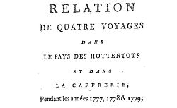 Accéder à la page "Relation de quatre voyages au pays des Hottentots et dans la Caffrerie, pendant les années 1777, 1778 et 1779 "