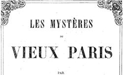 Les Mystères du vieux Paris – roman historique