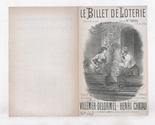 Le billet de loterie : chansonnette / paroles de Villemer-Delormel ; musique de Henri Chatau ; créée par Mlle Duparc à l'Alcazar d'été