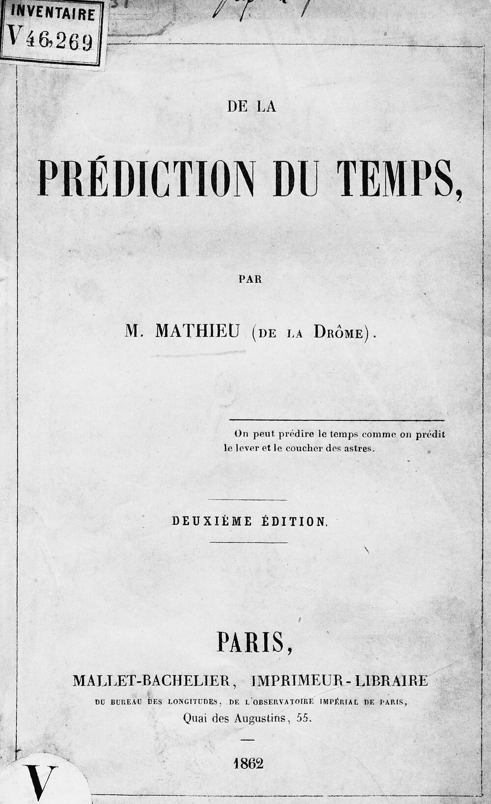 De la Prédiction du temps, par M. Mathieu (de la Drôme)