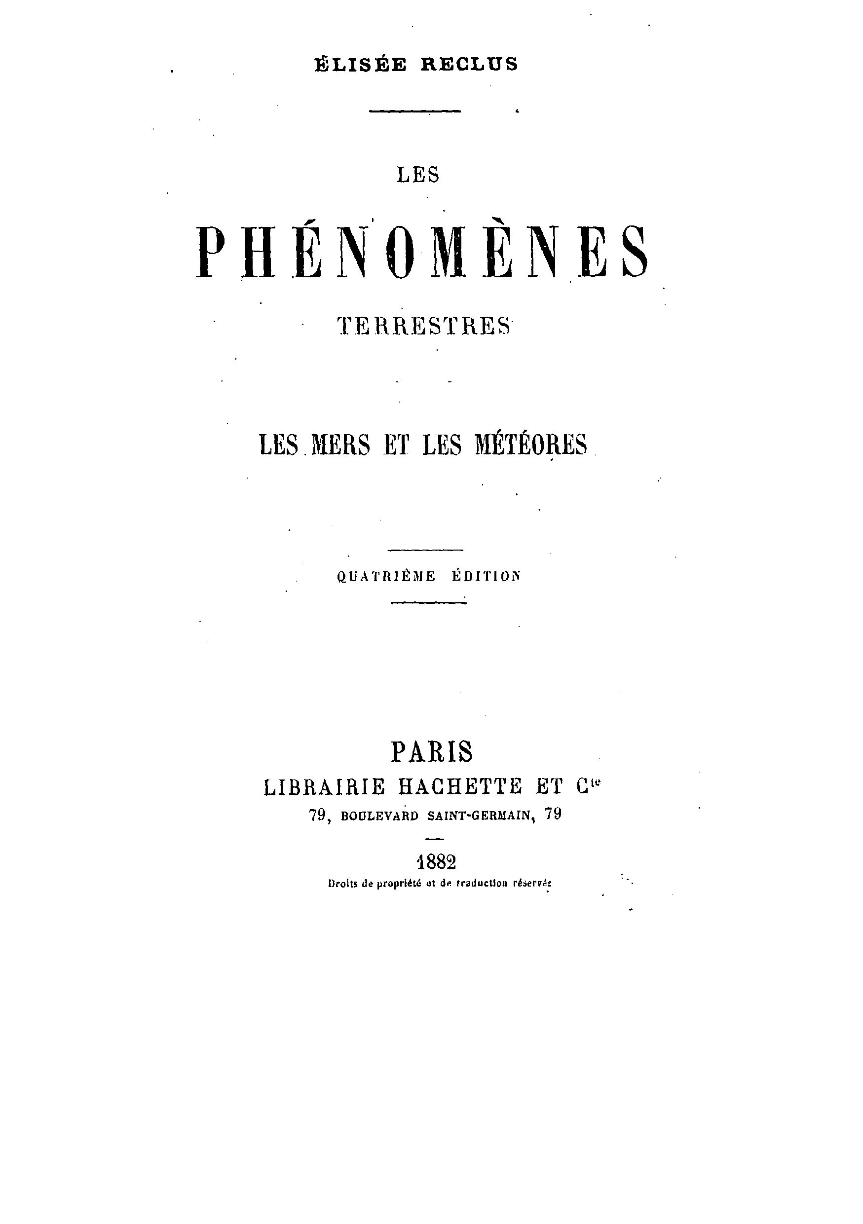 Terrestrial phenomena. Seas and meteors (4th ed.)/Elisée Reclus