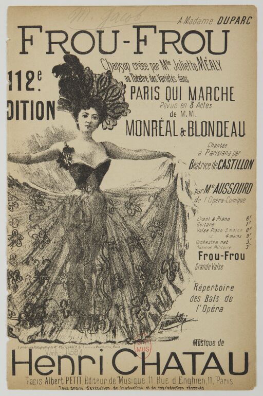 Frou-frou : chanson : [chant seul] (112e édition) / [paroles] de MM. Monréal et Blondeau ; musique de Henri Chatau ; [ill. par A. Boutillié]