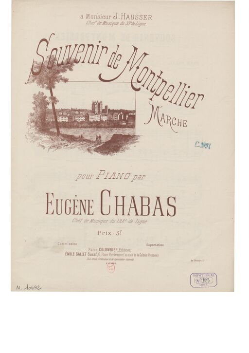 Remembrance of Montpellier: march for piano/by Eugène Chabas,; [ill. par] E. Buval