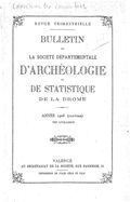 Bulletin de la Société d'archéologie et de statistique de la Drôme