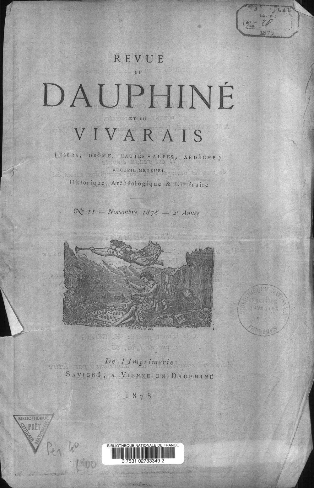 Revue du Dauphiné et du Vivarais (Isère, Drôme, Hautes-Alpes, Ardèche) : recueil mensuel historique, archéologique et littéraire