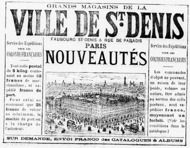Grands magasins de la Ville de St-Denis [Paris]. Image publiée à Saint-Denis (La Réunion) le 13 mars 1902 dans le journal : Le Ralliement de l'île de La Réunion