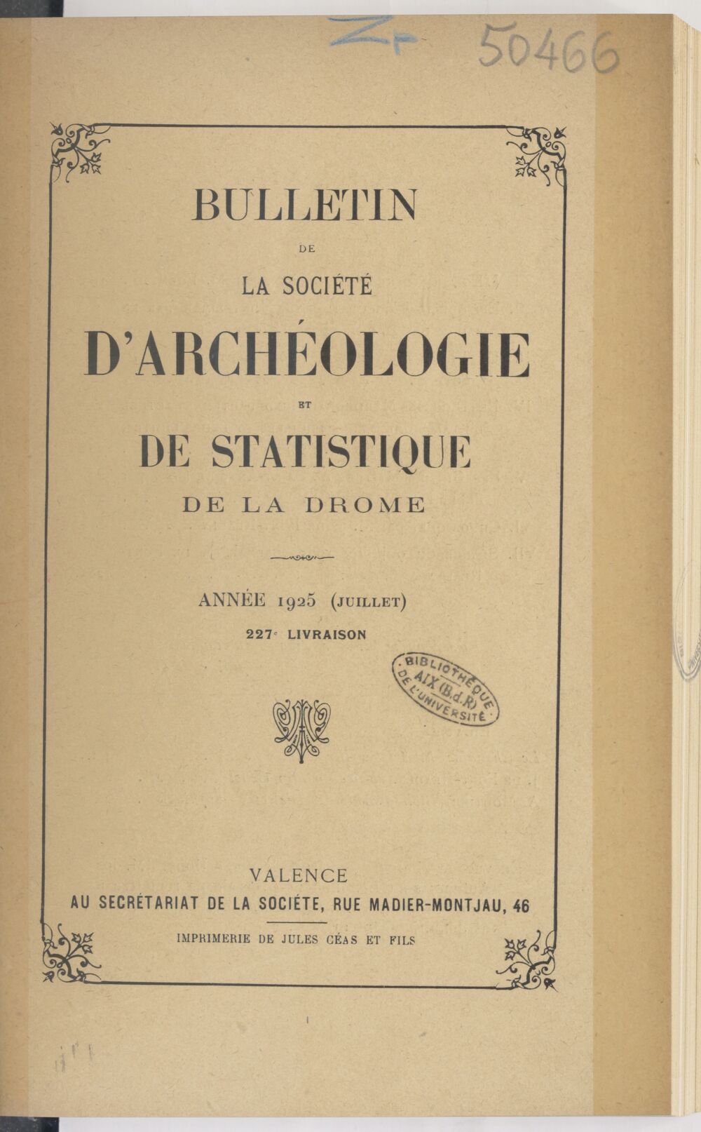 Bulletin de la Société d'archéologie et de statistique de la Drôme