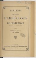 Bulletin de la Société d'archéologie et de statistique de la Drôme