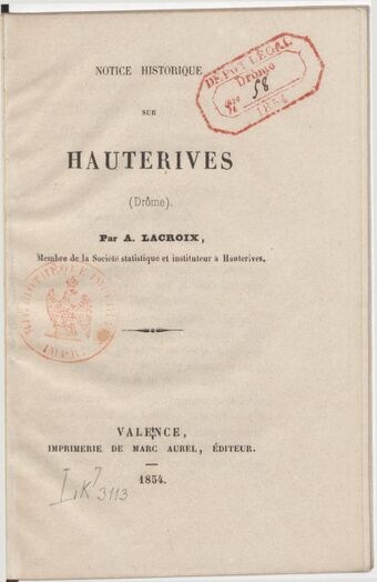 Notice historique sur Hauterives (Drôme) / par A. Lacroix,...