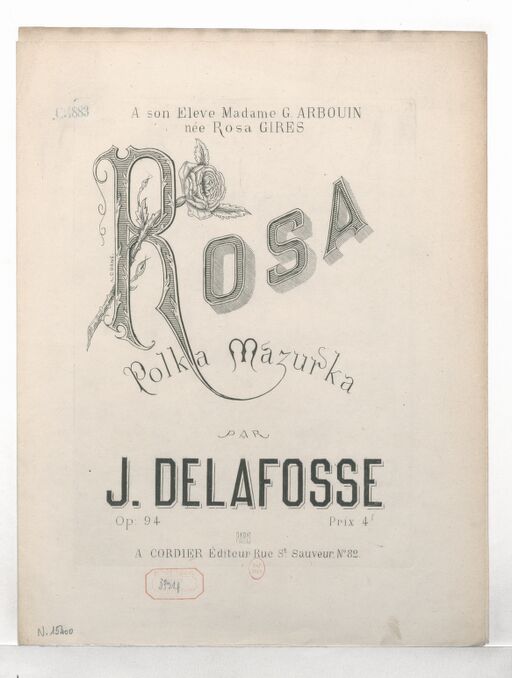 Rosa : polka mazurka [pour piano] : op. 94 / par J. Delafosse ; [ill. par] A. Corne