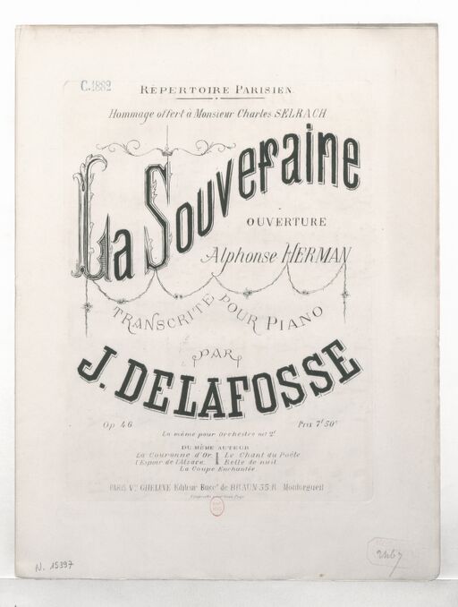 La souveraine : ouverture : op. 46 / transcrite pour piano par J. Delafosse ; [d'après] Alphonse Herman ; [orn. par] Corne,...