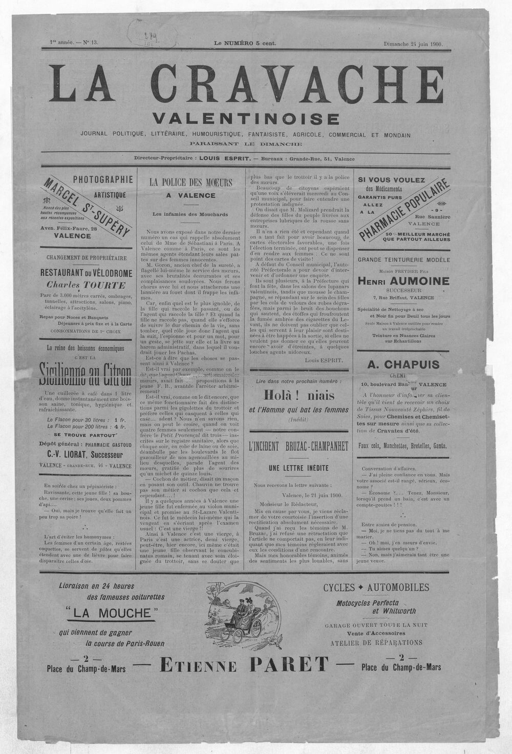 La Cravache valentinoise : journal politique, littéraire, humouristique, fantaisiste, agricole, commercial et mondain / directeur-propriétaire Louis Esprit