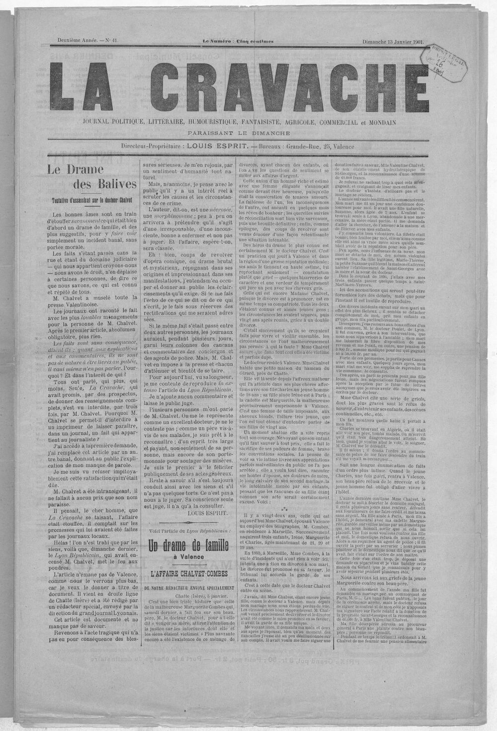 La Cravache valentinoise : journal politique, littéraire, humouristique, fantaisiste, agricole, commercial et mondain / directeur-propriétaire Louis Esprit