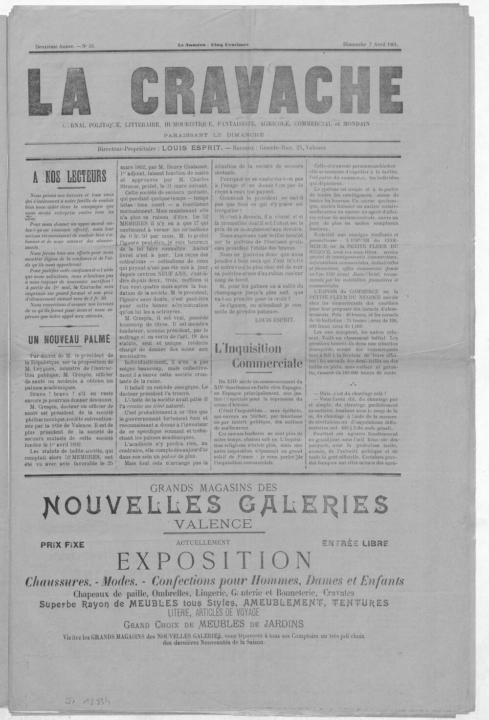 La Cravache valentinoise : journal politique, littéraire, humouristique, fantaisiste, agricole, commercial et mondain / directeur-propriétaire Louis Esprit