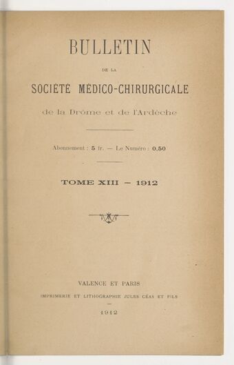 Bulletin de la Société médico-chirurgicale de la Drôme et de l'Ardèche