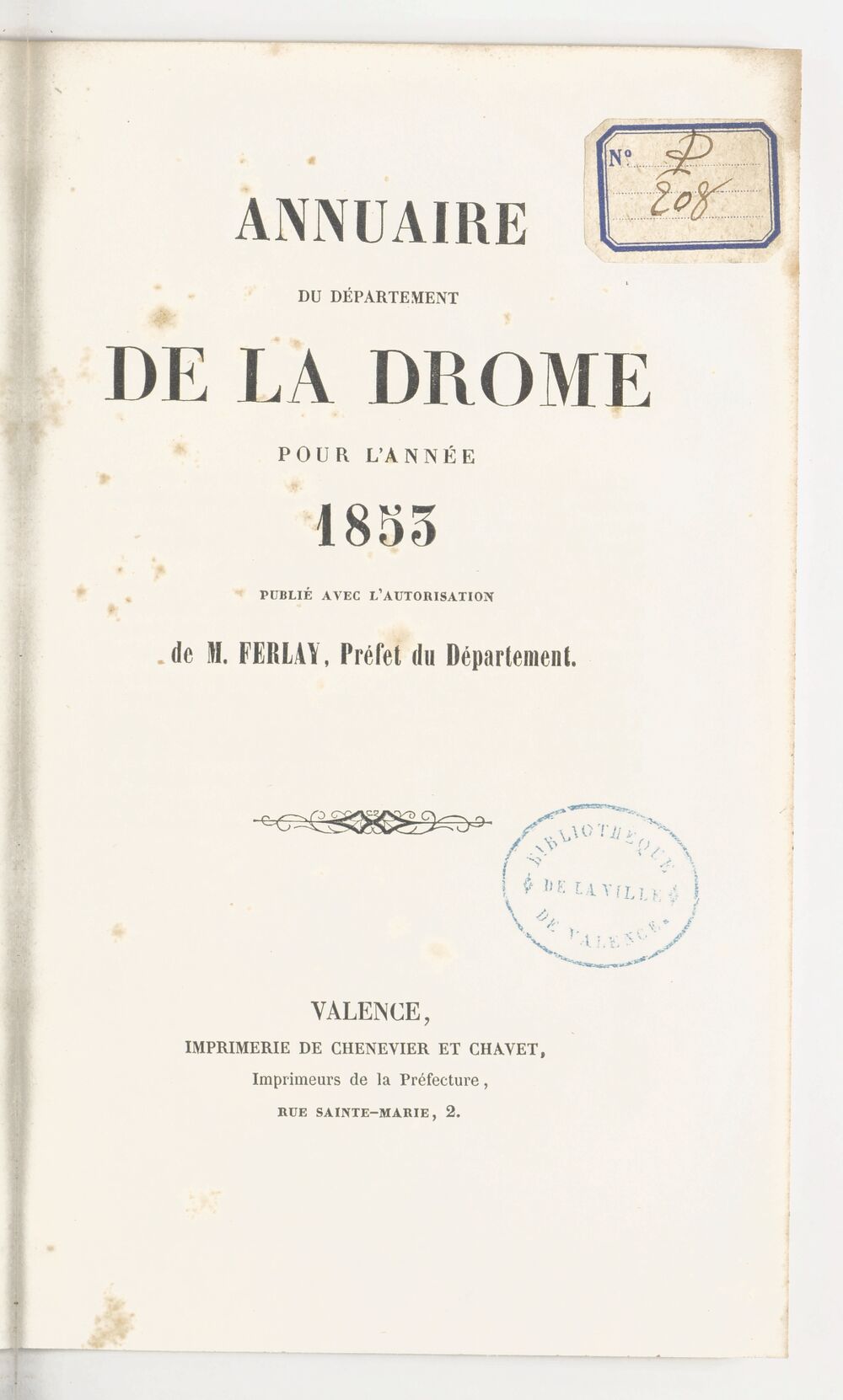 Annuaire du département de la Drome pour l'an... / par Mr. Gueymar-Dupalais...