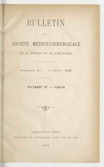 Bulletin de la Société médico-chirurgicale de la Drôme et de l'Ardèche