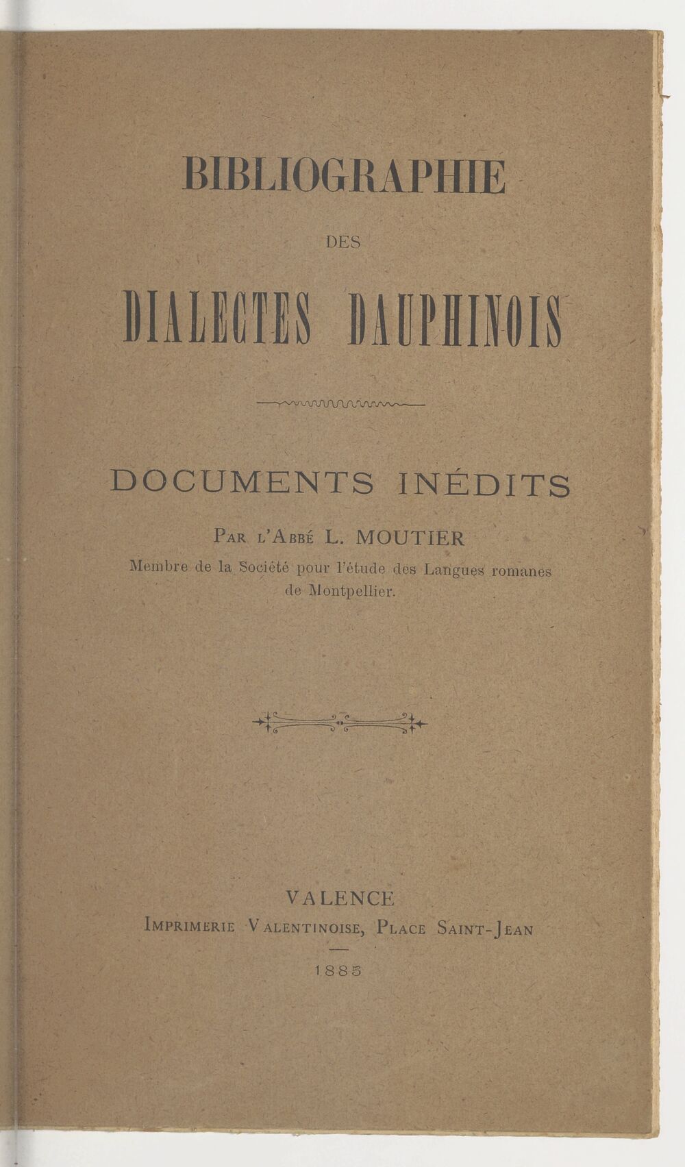 Grammaire dauphinoise. Dialecte de la vallée de la Drôme, par l'abbé L. Moutier,...