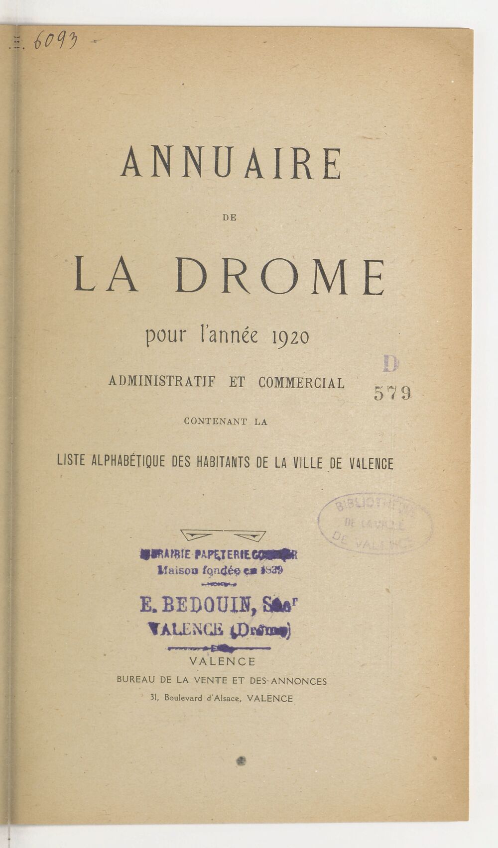 Annuaire du département de la Drome pour l'an... / par Mr. Gueymar-Dupalais...