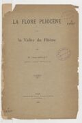 La flore pliocène dans la Vallée du Rhône / par M. l'Abbé Boulay,...