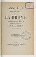 Annuaire du département de la Drome pour l'an... / par Mr. Gueymar-Dupalais...