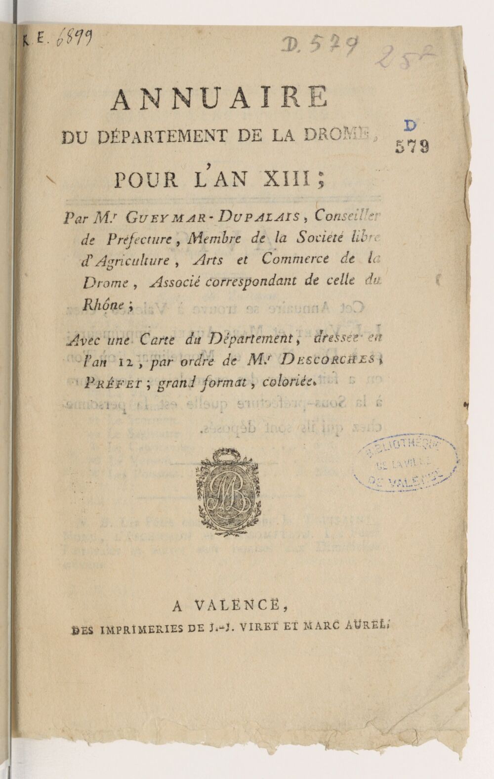 Annuaire du département de la Drome pour l'an... / par Mr. Gueymar-Dupalais...