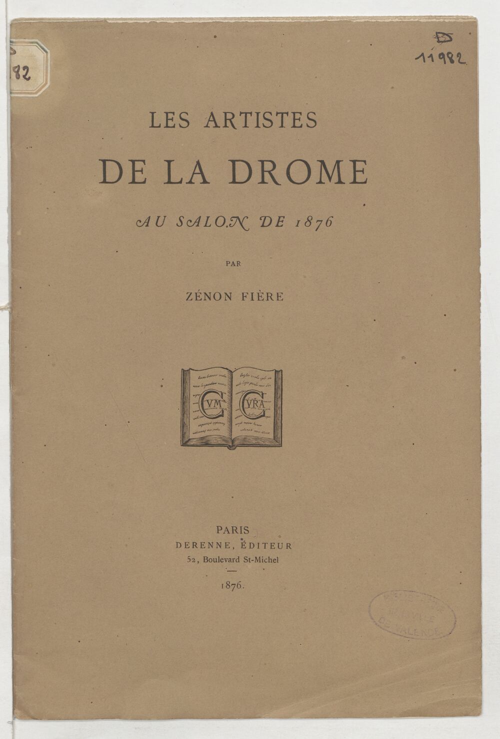 Les artistes de la Drôme au Salon de 1876 / par Zénon Fière