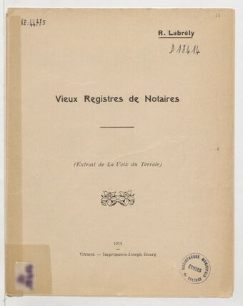 Vieux registres de notaires / [par] R. Labrély