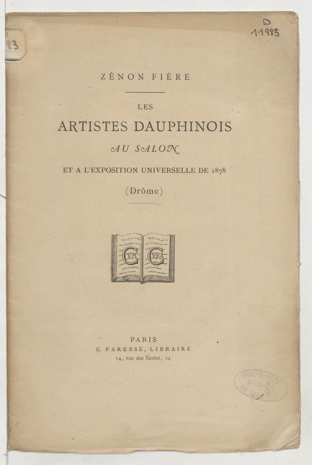 Les artistes dauphinois au Salon et à l'Exposition universelle de 1878 (Drôme) / [par] Zénon Fière