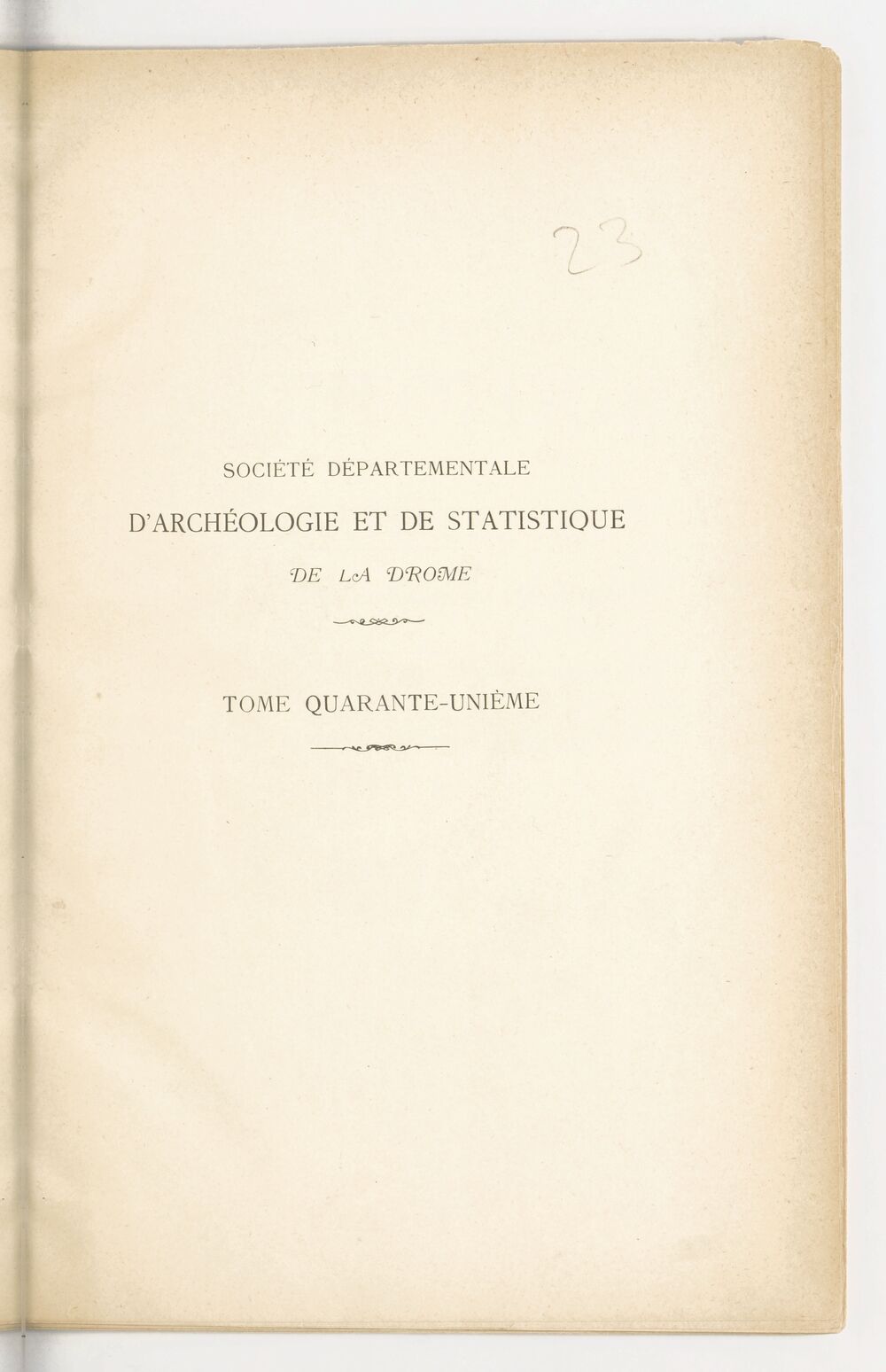 Bulletin de la Société d'archéologie et de statistique de la Drôme